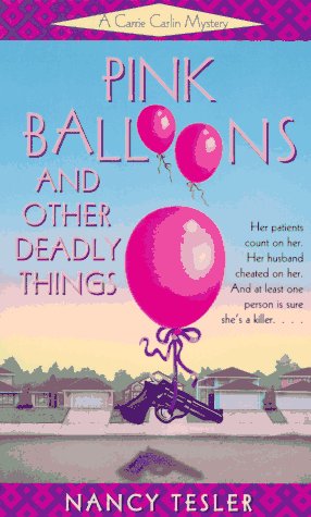 Ballons roses et autres choses mortelles