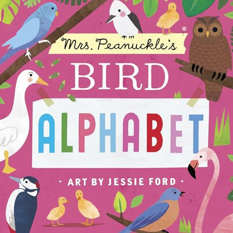 L'alphabet des oiseaux de Mme Peanuckle (L'alphabet de Mme Peanuckle)
