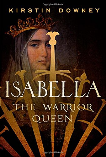 Isabelle : La Reine guerrière