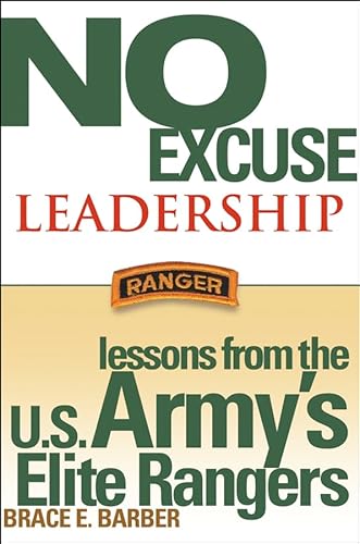 Le leadership sans excuses : les leçons tirées des Rangers d’élite de l’armée américaine