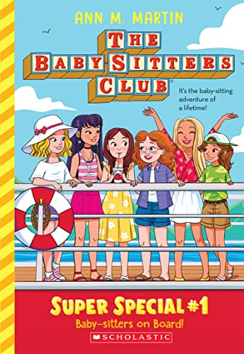 Baby-Sitters on Board! (the Baby-Sitters Club: Super Special #1): 01