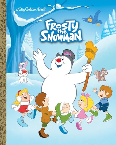 Frosty le bonhomme de neige — Grand livre doré (Frosty le bonhomme de neige) : un classique de Noël pour les enfants