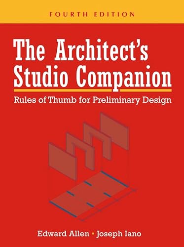 Le compagnon de l’architecte en studio : règles pratiques pour la conception préliminaire