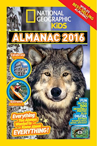 Almanach National Geographic pour les jeunes 2016, édition canadienne : Tout ce que vous avez toujours voulu savoir sur tout !