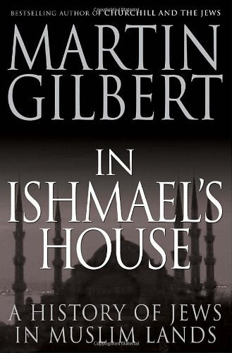 Dans la maison d'Ismaël : histoire des Juifs en terre d'Islam
