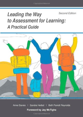 Leading the Way to Assessment for Learning: A Practical Guide