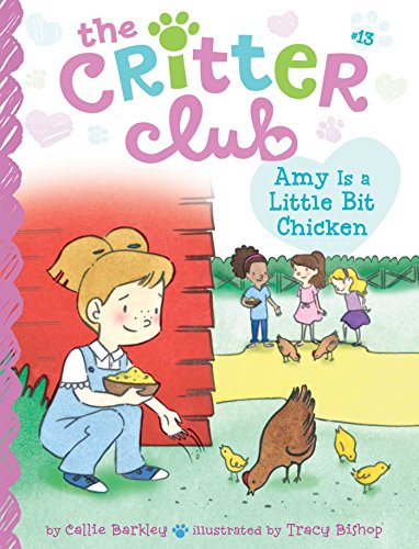 Amy est un peu poule (13) (Le Club des Animaux)