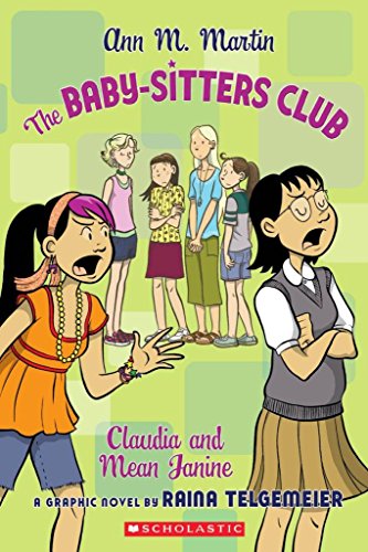 Le Baby-sitting Club, Claudia et la méchante Janine (Le Baby-sitting Club Graphix)