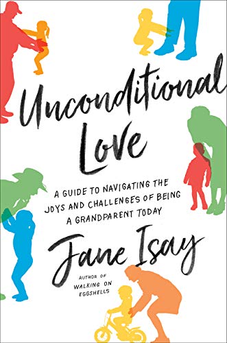 Amour inconditionnel : Guide pour appréhender les joies et les défis d'être grand-parent aujourd'hui