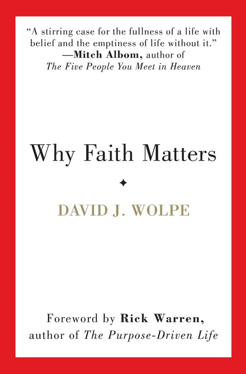 Why Faith Matters: A Respected Rabbi's Personal Story of Faith and Defense of Religion