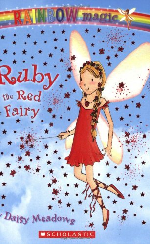 Rubis : La Fée Rouge (Magie Arc-en-ciel : Les Fées Arc-en-ciel, n° 1)