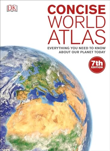 Atlas du monde concis : tout ce qu'il faut savoir sur notre planète aujourd'hui