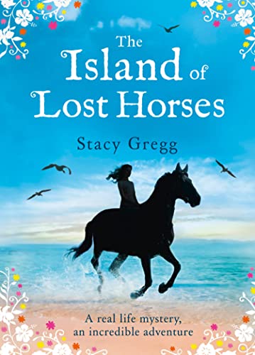 L'Île des chevaux perdus : Un livre d'histoires magique pour enfants plein d'aventure, de mystère et de chevaux