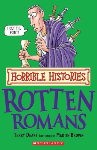 Horrible Histories : Les Romains pourris