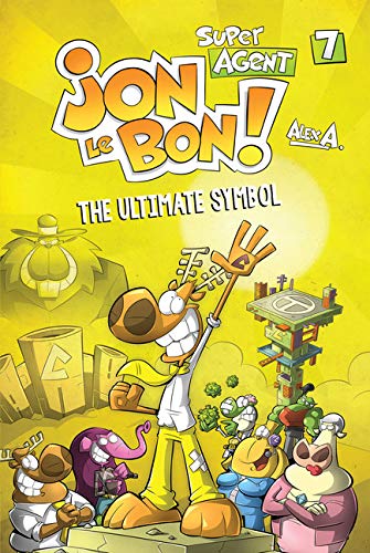 Jon Le Bon: The Ultimate Symbol Book 7