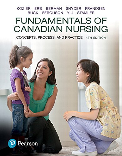 Fondements des soins infirmiers canadiens : concepts, processus et pratique, édition canadienne