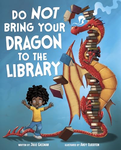 N'amenez pas votre dragon à la bibliothèque