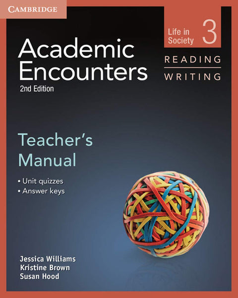 Academic Encounters Level 3 Teacher's Manual Reading and Writing: Life in Society
