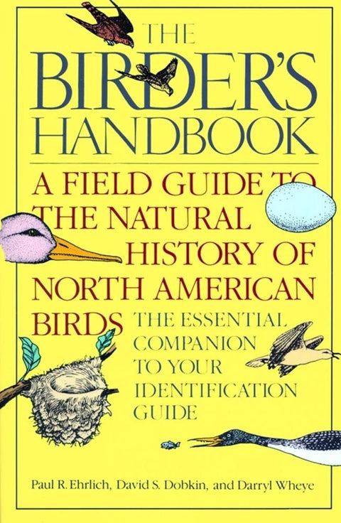 Le Manuel de l'ornithologue : Guide de terrain sur l'histoire naturelle des oiseaux d'Amérique du Nord