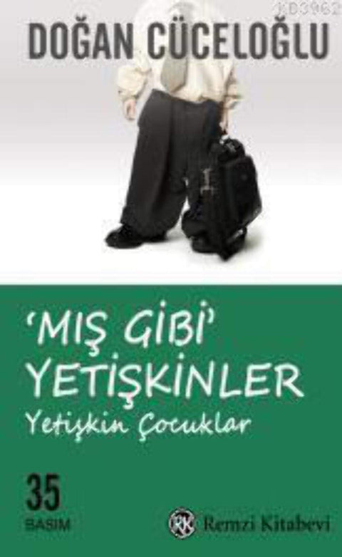 Mis Gibi Yetiskinler