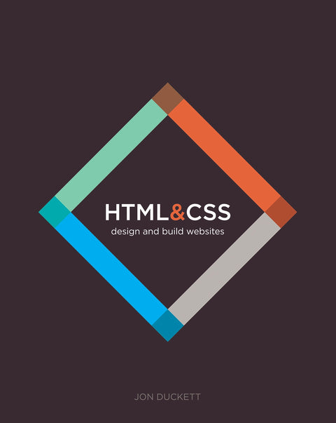 HTML et CSS : concevoir et créer des sites web