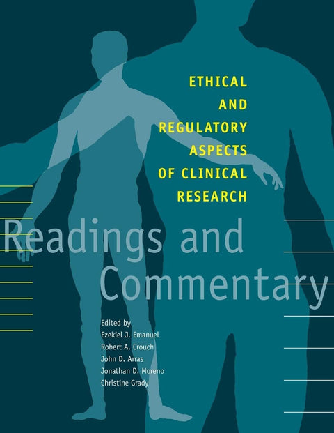 Aspects éthiques et réglementaires de la recherche clinique : lectures et commentaires