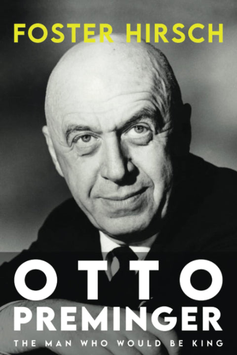 Otto Preminger : L'homme qui voulait être roi (Screen Classics)
