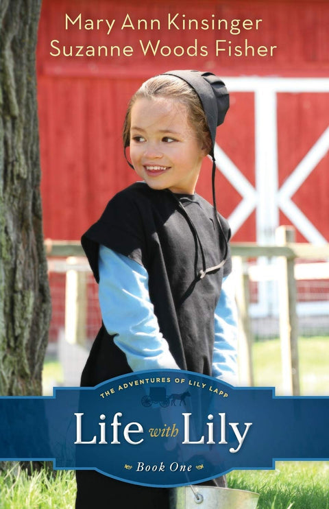 La vie avec Lily (Les aventures de Lily Lapp) (Volume 1) : Volume 1 (Les aventures de Lily Lapp)