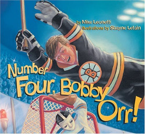 Number Four, Bobby Orr