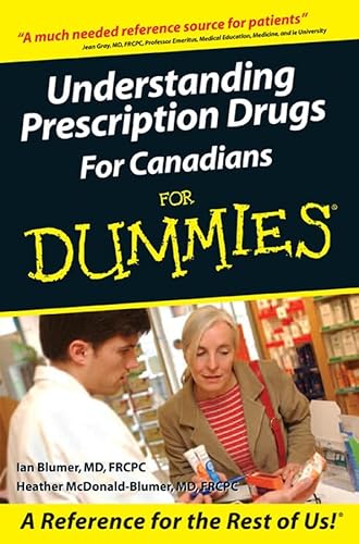 Comprendre les médicaments sur ordonnance pour les Canadiens pour les Nuls