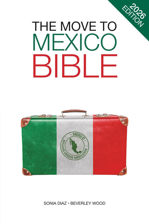 La Bible de l'expatriation au Mexique