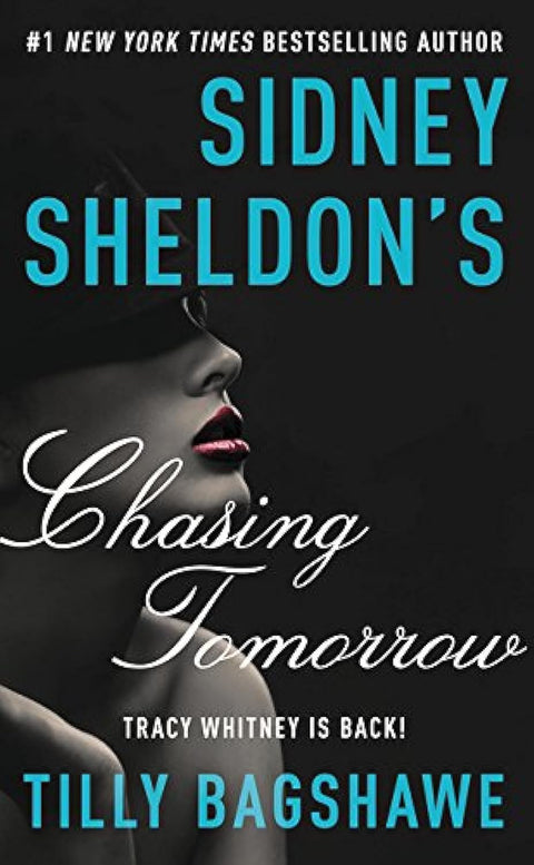 Chasing Tomorrow de Sidney Sheldon : le retour de Tracy Whitney d’If Tomorrow Comes — un thriller haletant sur un meurtre