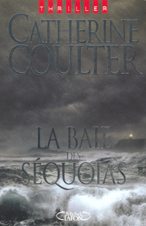 La baie des Sequoias