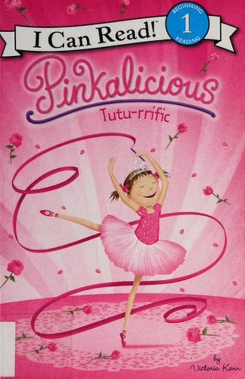 Pinkalicious: Tutu-rrific: A PBS Kids Picture Book about Ballet and Building Confidence for Children (Ages 4-8) (I Can Read Level 1)