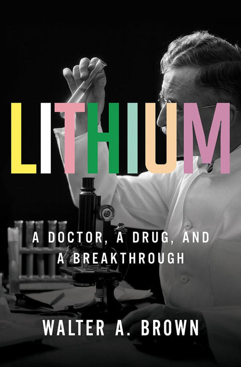 Lithium : un médecin, un médicament et une avancée majeure