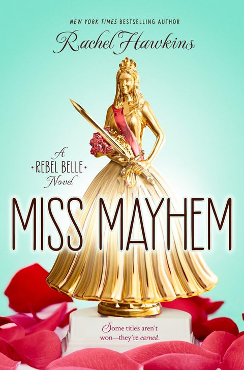 Miss Mayhem : un roman de Rebel Belle