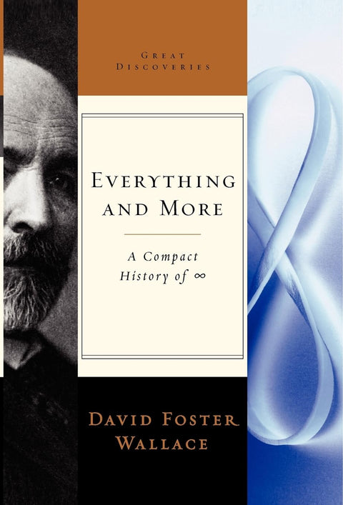 Everything and More: A Compact History of Infinity