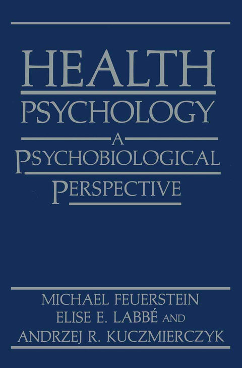 Psychologie de la santé : une perspective psychobiologique