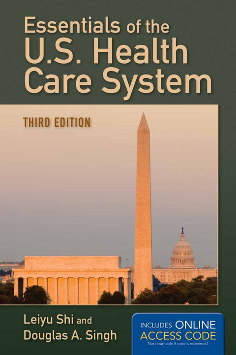 Essentials Of The U.S. Health Care System