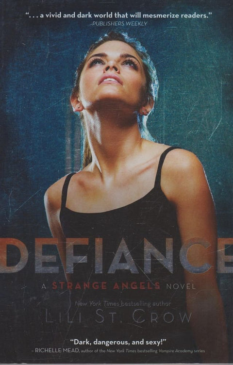 Défiance : un roman de la série Strange Angels