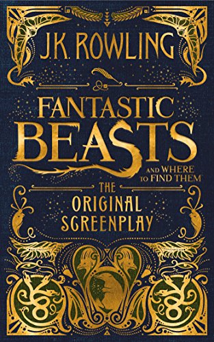 Les Animaux fantastiques : Vie et habitat : Le Script original