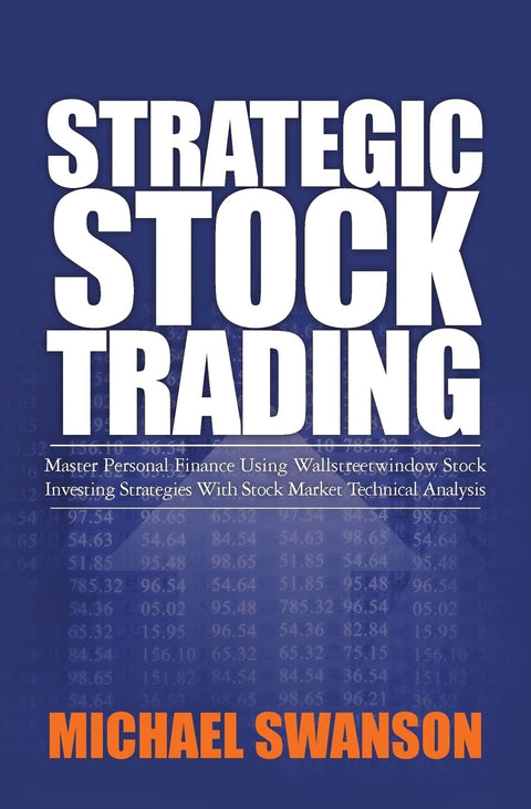 Trading stratégique des actions : maîtrisez vos finances personnelles grâce aux stratégies d’investissement de Wallstreetwindow et à l’analyse technique des marchés boursiers