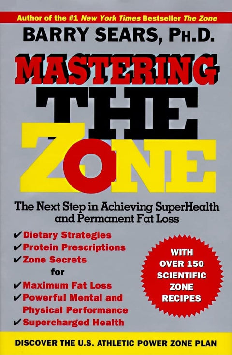 Maîtriser la zone : la prochaine étape pour atteindre une santé optimale et une perte de graisse permanente : 2