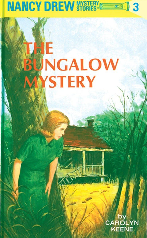 The Bungalow Mystery (Nancy Drew, Book 3)