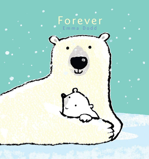 Pour toujours (Collection Love You d'Emma Dodd)