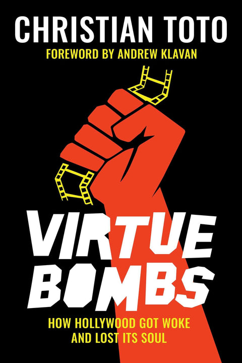 Bombes de vertu : Comment Hollywood s’est réveillé politiquement et a perdu son âme