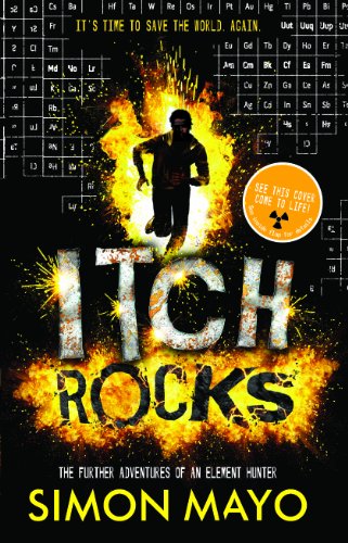 Itch Rocks: The Further Adventures of an Element Hunter