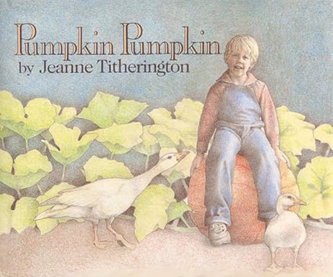Pumpkin Pumpkin: A Delightful Picture Book about Nature and Seasons for Kids (Ages 4-8)