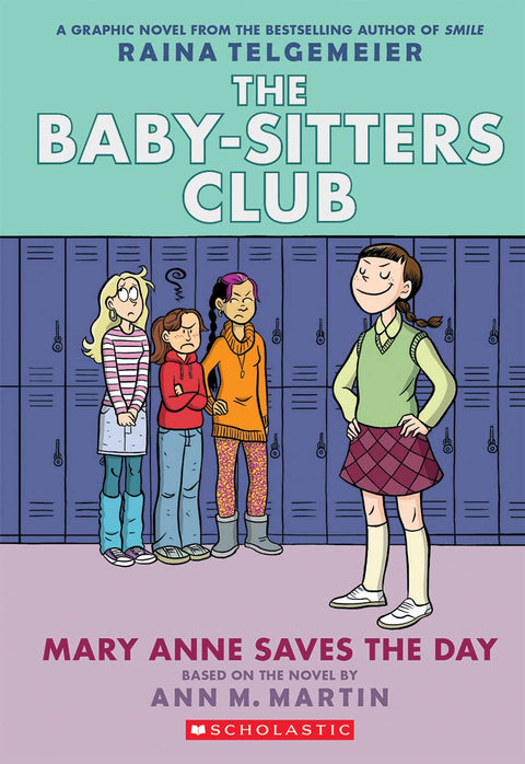 Mary Anne sauve la mise : Roman graphique (Le Club des baby-sitters, tome 3)