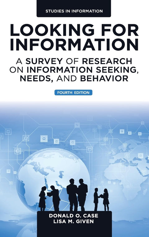 À la recherche d’information : une synthèse des recherches sur la recherche d’information, les besoins et les comportements informationnels